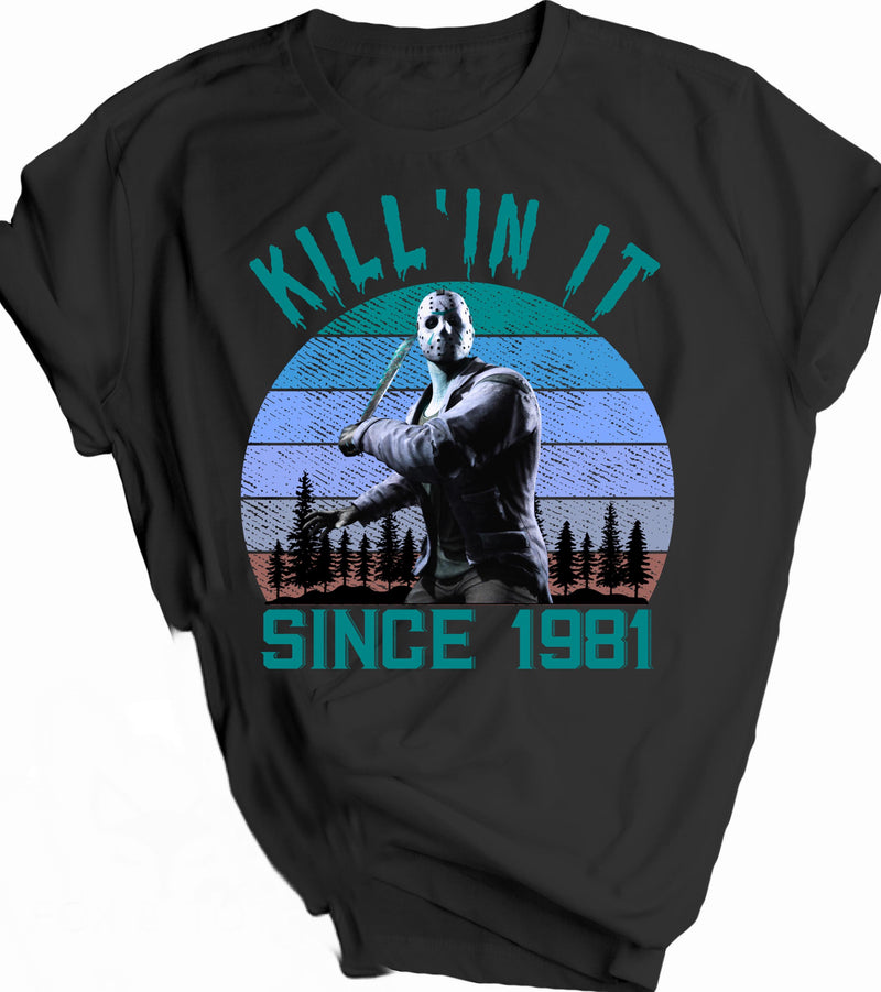 killin it 1981 teal Screen Pre Order (1.5 week TAT)