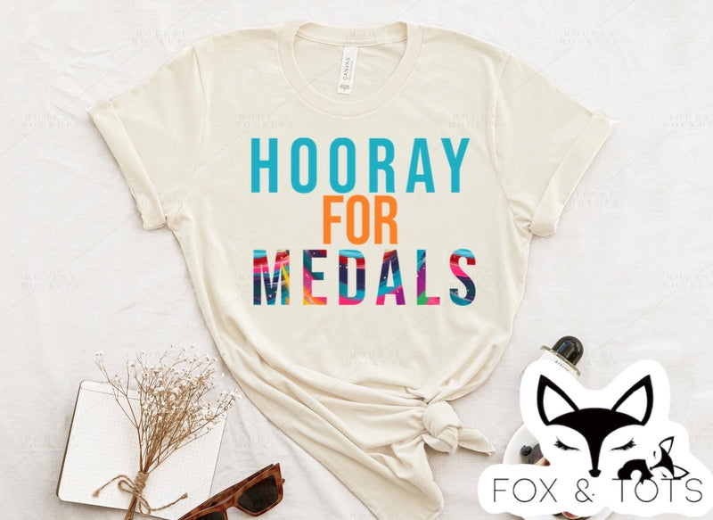 HOORAY for MEDALS  Pre order - Tee as Pictured 2-3 week tat