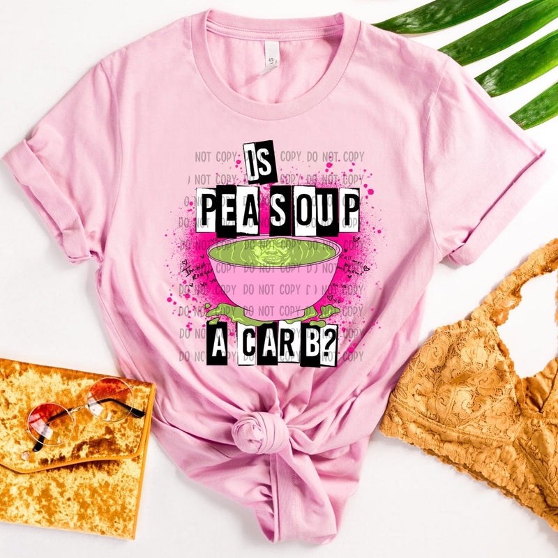IS PEA SOUP pre order - Tee as Pictured 2-3 week tat 7.10