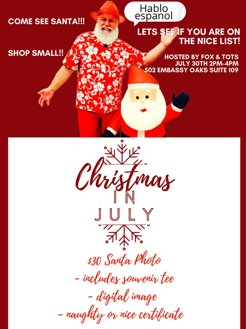Christmas in July - Santa Visit - Includes a Digital Photo &  Souvenir Tee!
