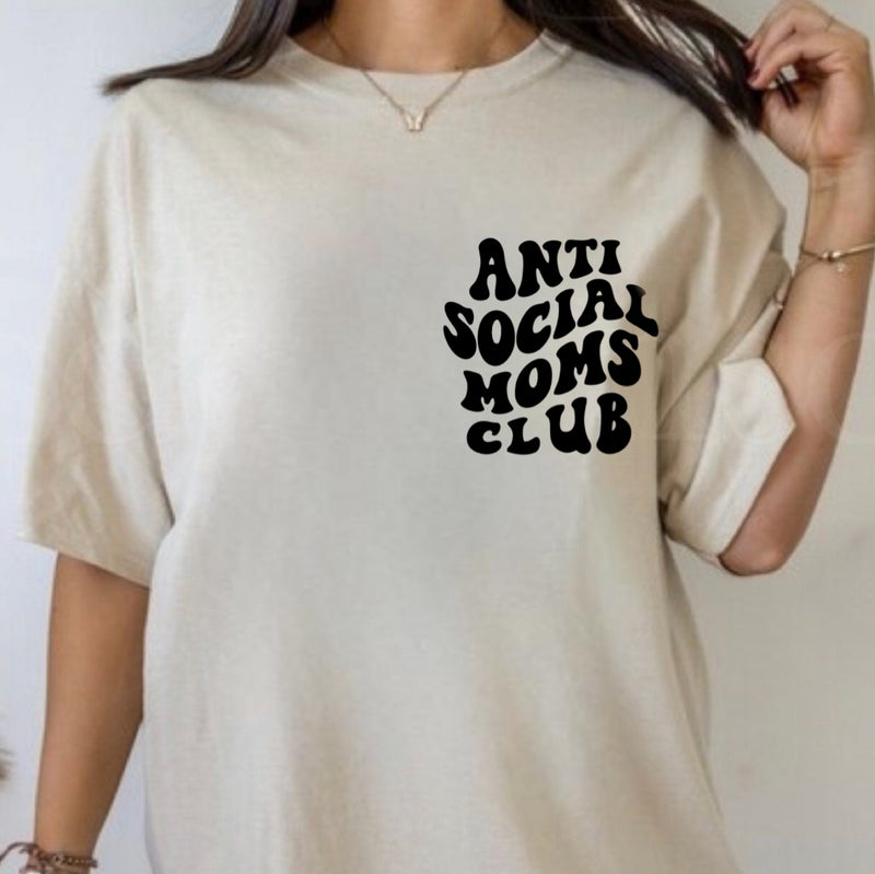 ANTI SOCIAL MOM POCKET Pre order - Tee as Pictured (1.5 week TAT)