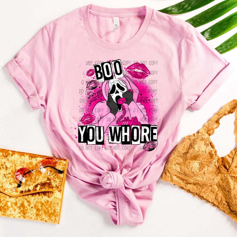 BOO you whore pre order - Tee as Pictured 2-3 week tat 7.10