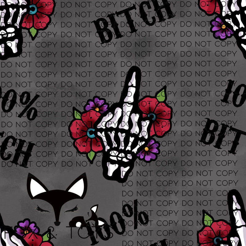 100% Bitch Fabric