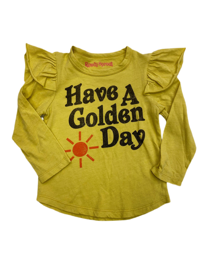 ROWDY SPROUT HAVE A GOOD DAY LONG SLEEVE TEE RTS