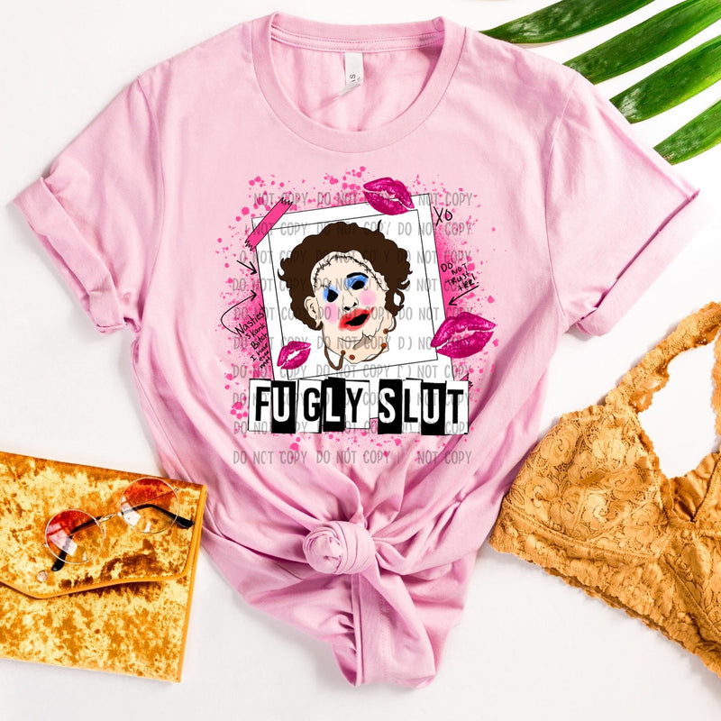 FUGLY SLUT pre order - Tee as Pictured 2-3 week tat 7.10