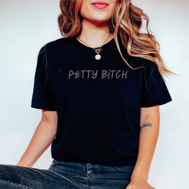 Pre order PETTY BITCH dtf screen 2 week tat